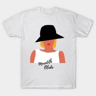 Meredith Blake T-Shirt